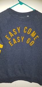 Navy sweatshirt Easy Come Easy Go Med